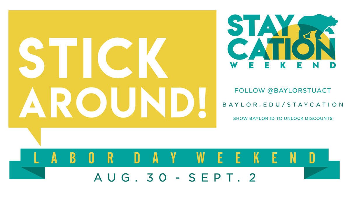 "ThErE's NoThInG tO dO iN wAcO"  Except maybe everything happening this Labor Day weekend. &rarr; 